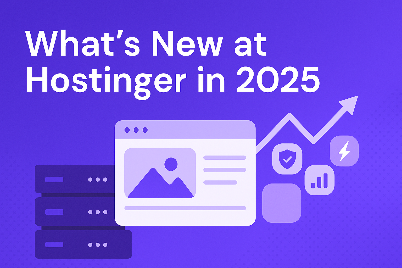 Hostinger 2025 Updates